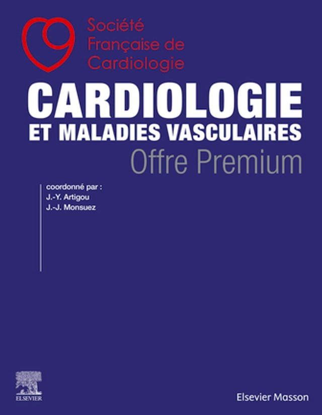  Cardiologie et maladies vasculaires - OFFRE PREMIUM(Kobo/電子書)