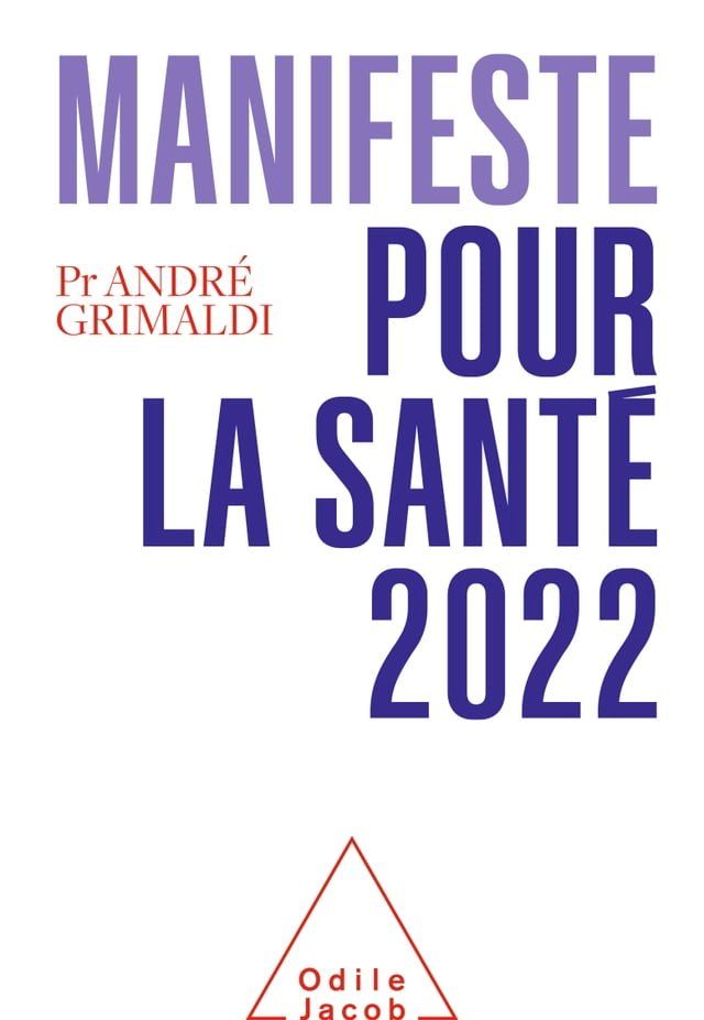  Manifeste pour la santé 2022(Kobo/電子書)