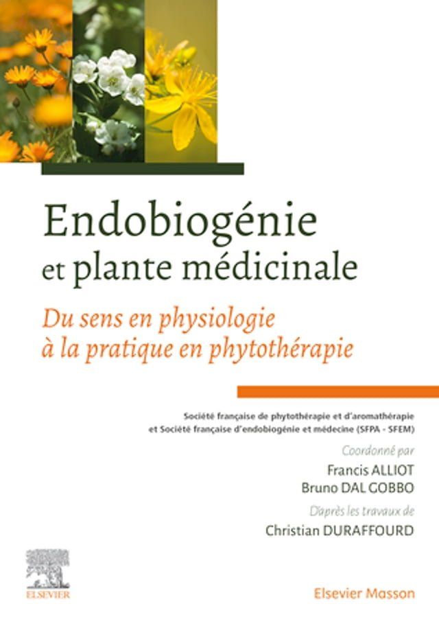  Endobiog&eacute;nie et plante m&eacute;dicinale(Kobo/電子書)