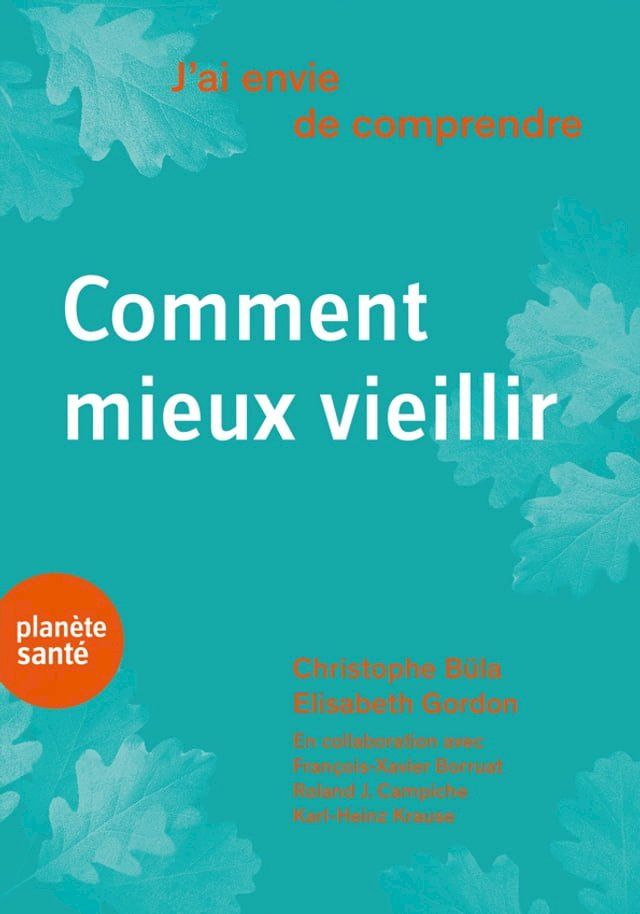  J'ai envie de comprendre…Comment mieux vieillir(Kobo/電子書)