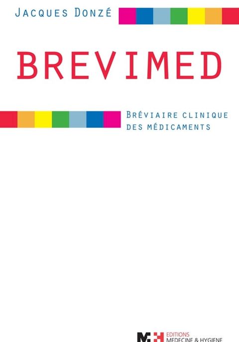 BREVIMED - Br&eacute;viaire clinique des m&eacute;dicaments(Kobo/電子書)