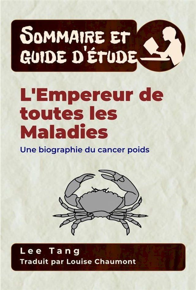  Sommaire Et Guide D’Étude – L'empereur De Toutes Les Maladies(Kobo/電子書)