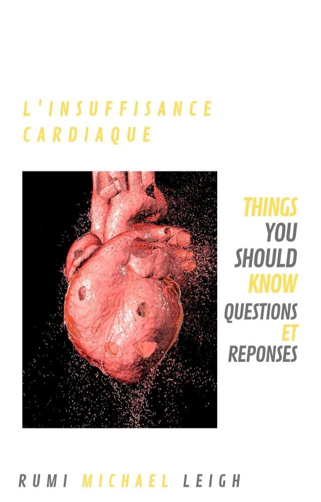  L'insuffisance Cardiaque(Kobo/電子書)