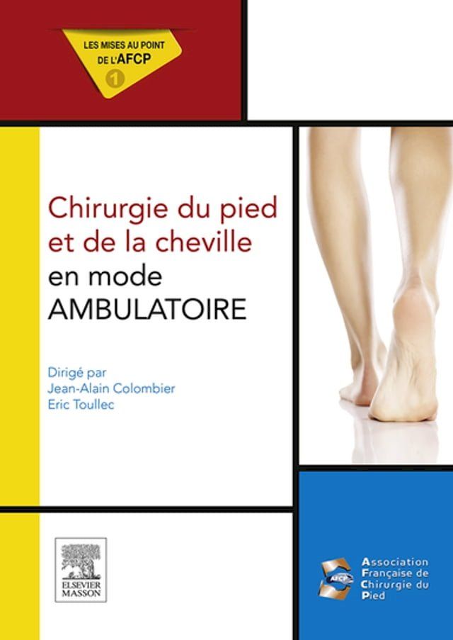  Chirurgie du pied et de la cheville en mode ambulatoire(Kobo/電子書)