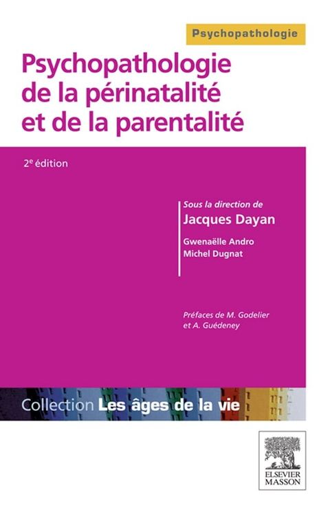 Psychopathologie de la périnatalité et de la parentalité(Kobo/電子書)