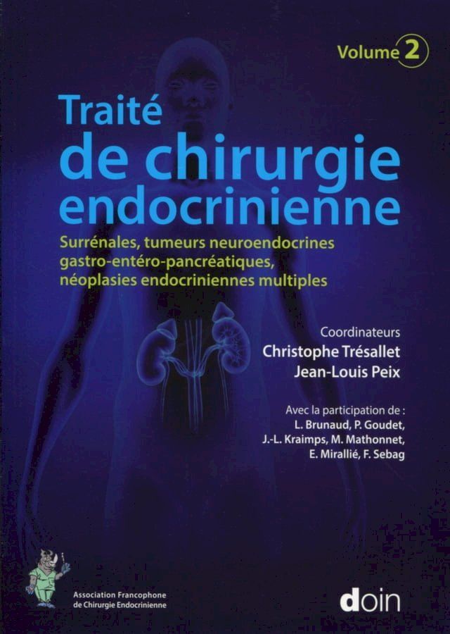  Trait&eacute; de chirurgie endocrinienne - Volume 2(Kobo/電子書)