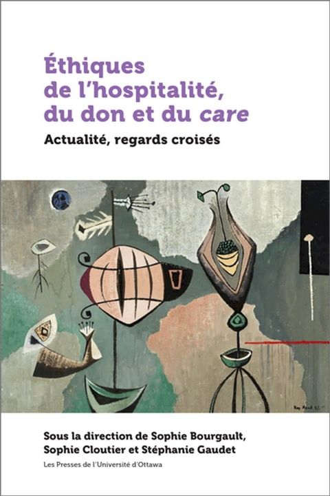 &Eacute;thiques de l’hospitalit&eacute;, du don et du care(Kobo/電子書)