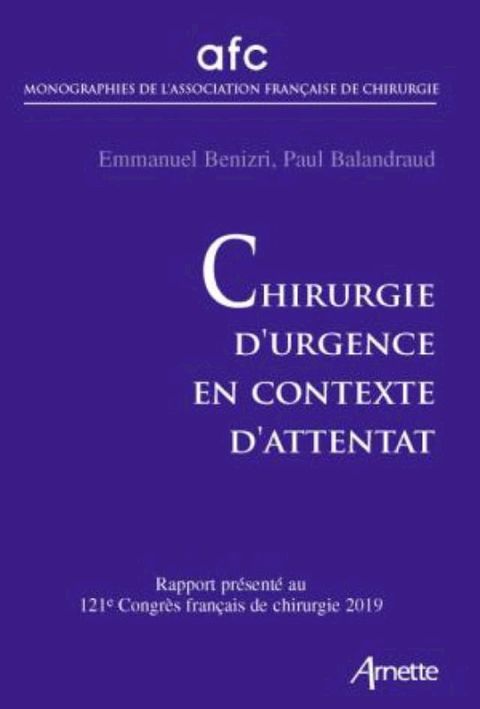 Chirurgie d'urgence en contexte d'attentat(Kobo/電子書)