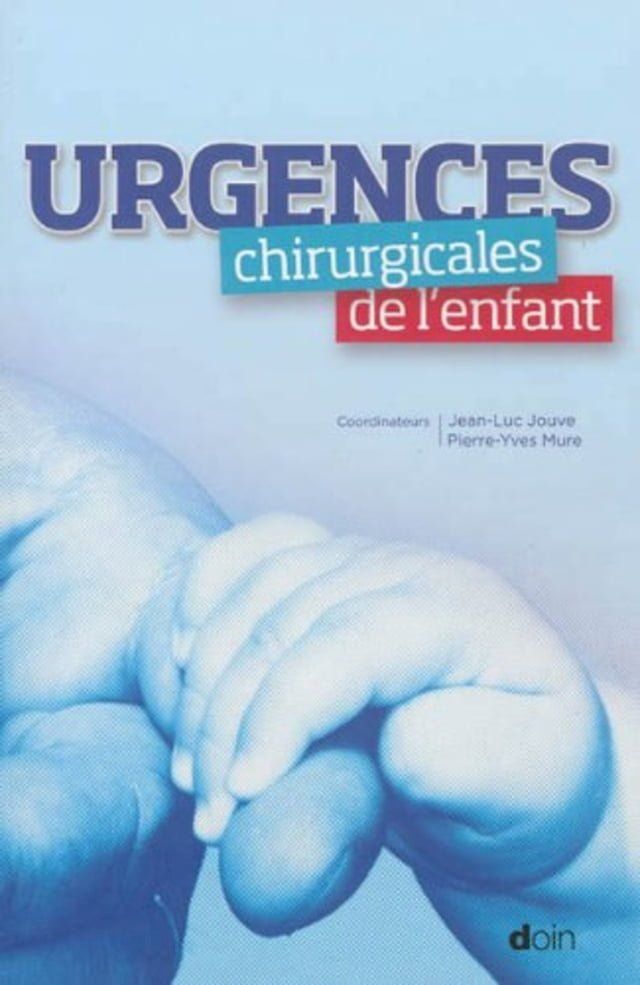  Urgences chirurgicales de l'enfant(Kobo/電子書)