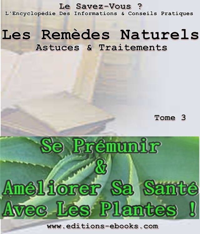  Les rem&egrave;des naturels, astuces et traitements(Kobo/電子書)