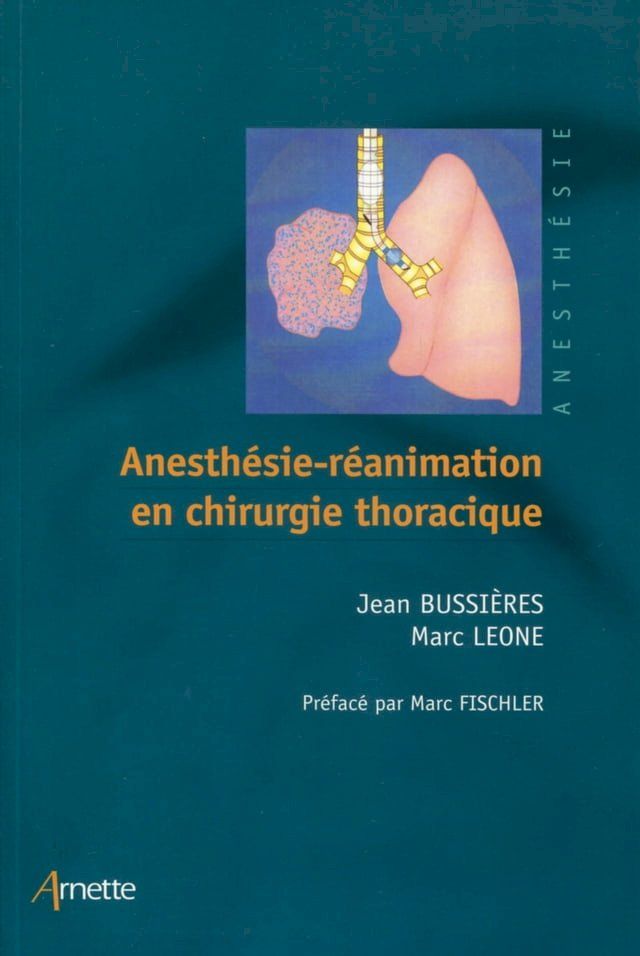  Anesth&eacute;sie-r&eacute;animation en chirurgie thoracique(Kobo/電子書)