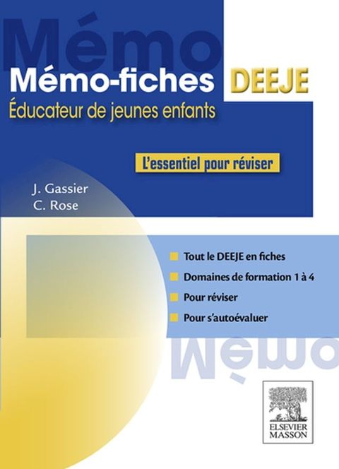 Mémo-Fiches DEEJE - Diplôme d'&Eacute;tat d'éducateur de jeunes enfants(Kobo/電子書)