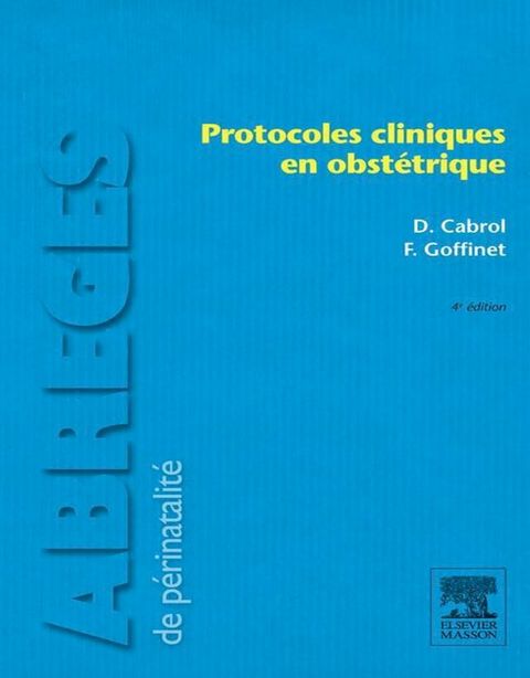 Protocoles cliniques en obstétrique(Kobo/電子書)