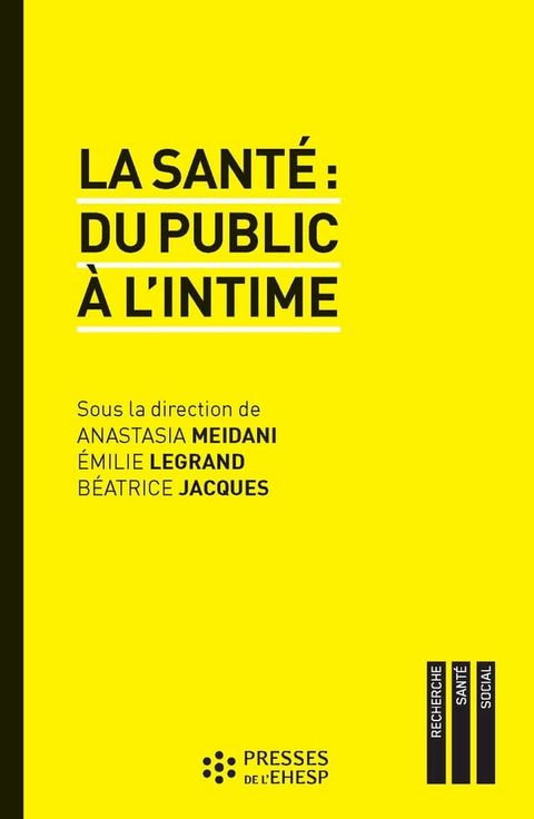 La santé : du public à l'intime(Kobo/電子書)