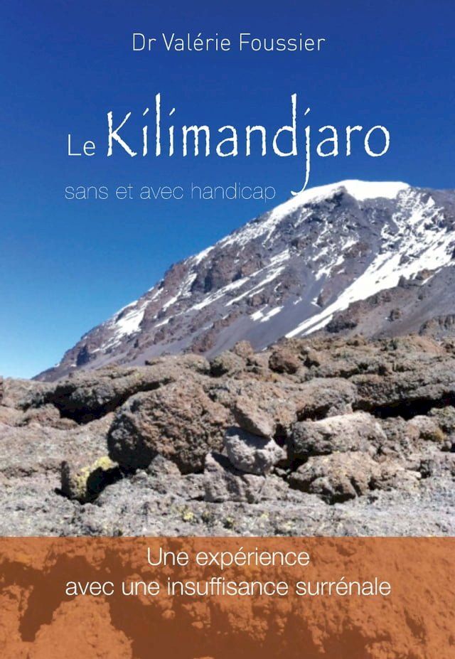  Le Kilimandjaro sans et avec handicap(Kobo/電子書)