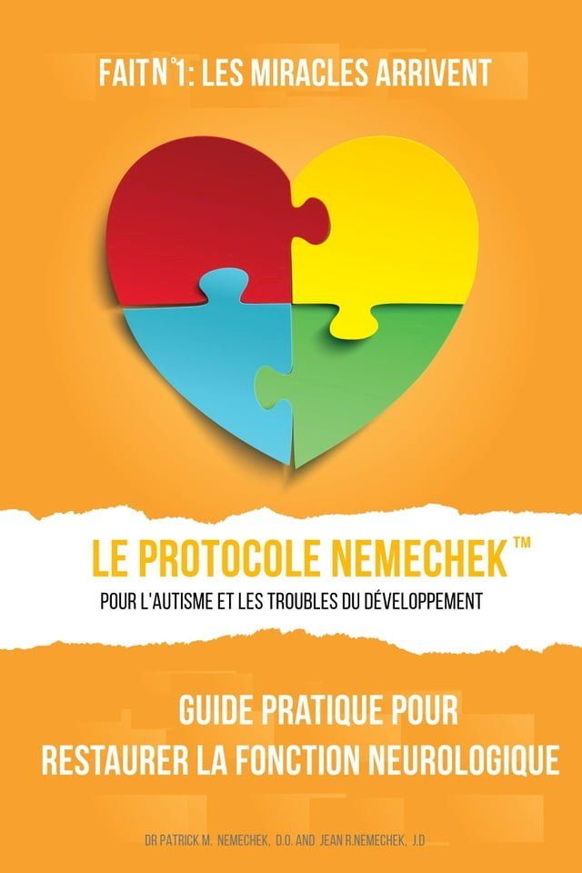  Le Protocole Nemechek pour L'autisme et Les Troubles de Développement(Kobo/電子書)