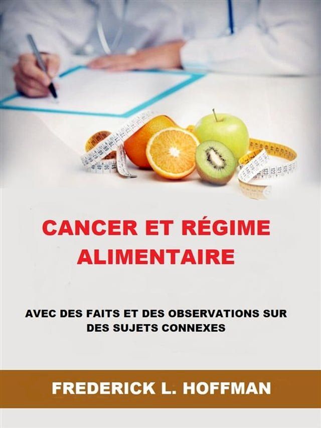  Cancer et régime alimentaire (Traduit)(Kobo/電子書)