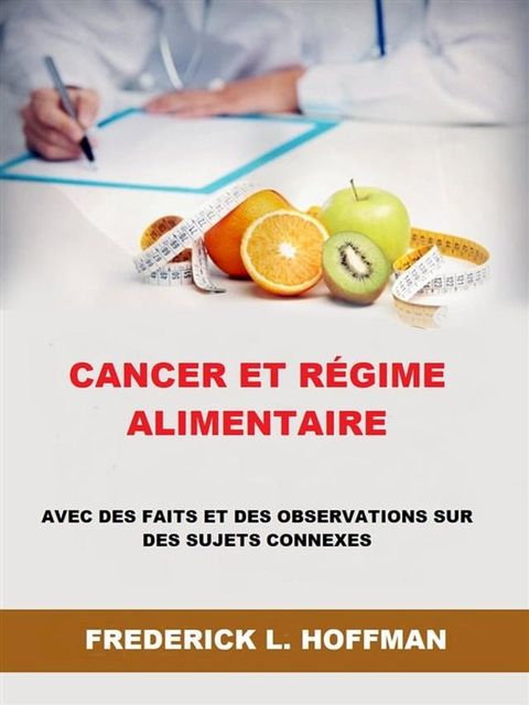 Cancer et r&eacute;gime alimentaire (Traduit)(Kobo/電子書)