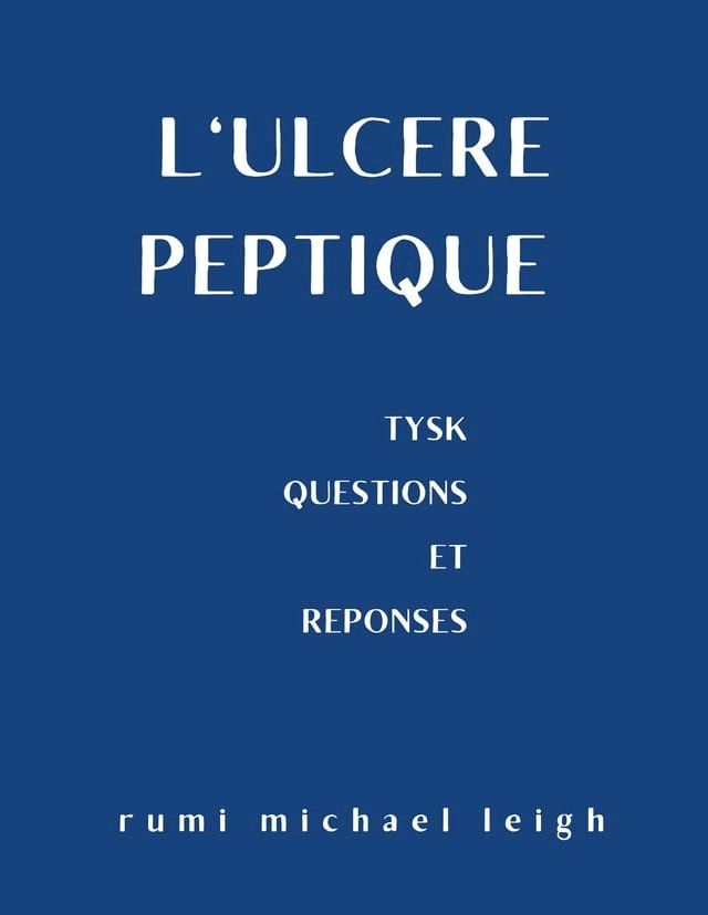  L'ulcère peptique(Kobo/電子書)