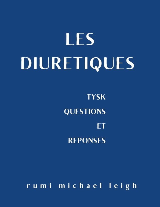  Les diurétiques(Kobo/電子書)