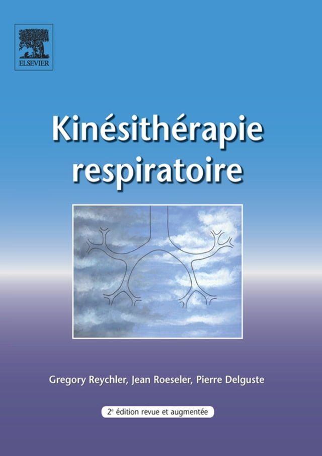  Kin&eacute;sith&eacute;rapie respiratoire(Kobo/電子書)