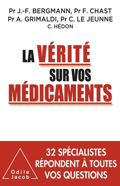 La V&eacute;rit&eacute; sur vos m&eacute;dicaments(Kobo/電子書)