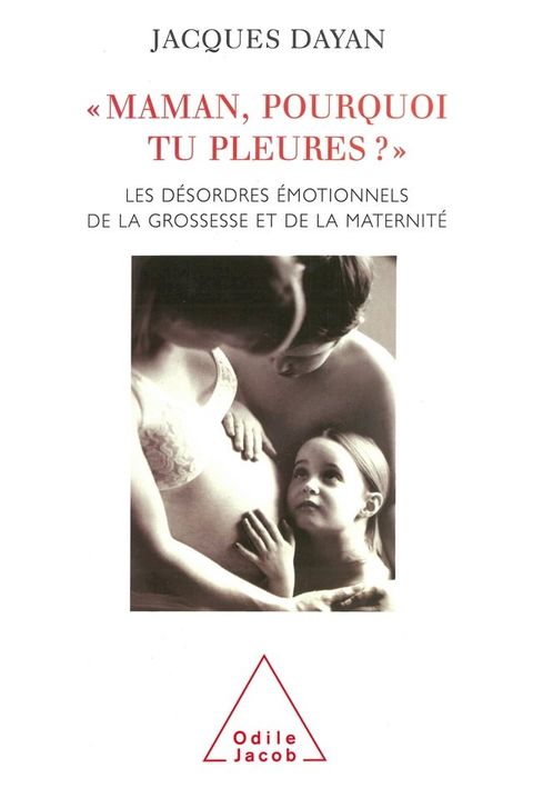 Maman, pourquoi tu pleures ?(Kobo/電子書)