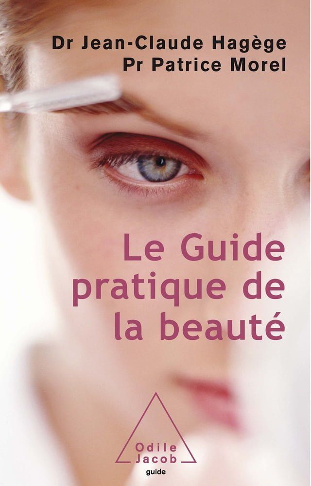  Le Guide pratique de la beauté(Kobo/電子書)