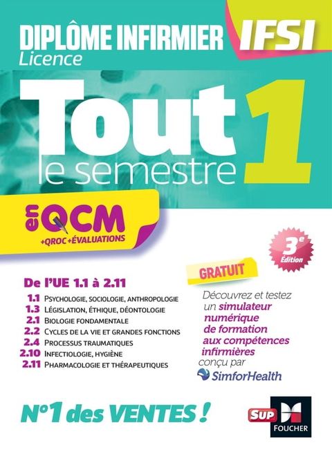 Tout le semestre 1 en QCM et QROC - DEI IFSI - 3e &eacute;dition - Entra&icirc;nement(Kobo/電子書)