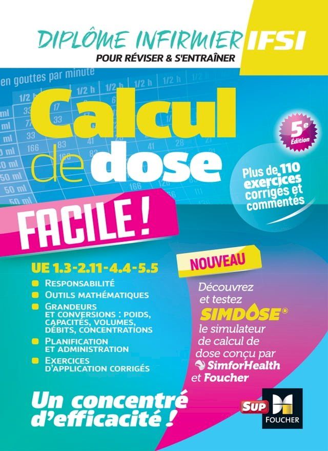  Calcul de dose facile - Infirmier en IFSI - DEI - 5e &eacute;dition - R&eacute;vision(Kobo/電子書)