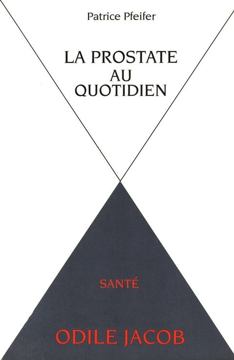 La Prostate au quotidien(Kobo/電子書)