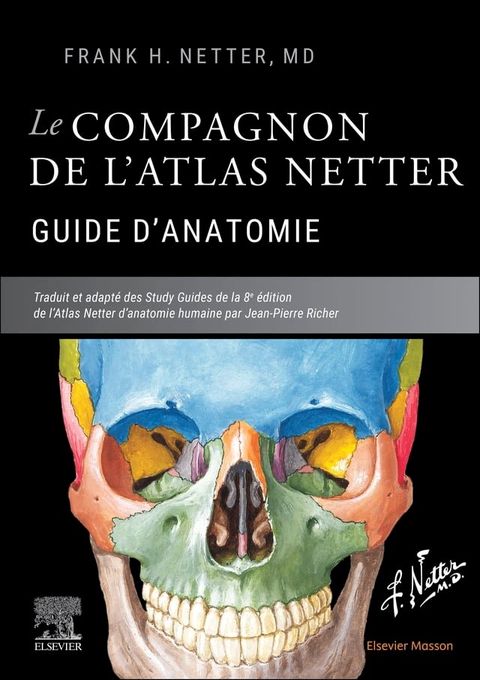 Le compagnon de l'atlas Netter - Guide d'anatomie(Kobo/電子書)