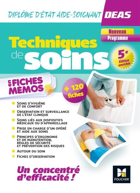 Techniques de soins en fiches mémos - DEAS Diplôme d'Etat Aide-Soignant - 2024-2025(Kobo/電子書)