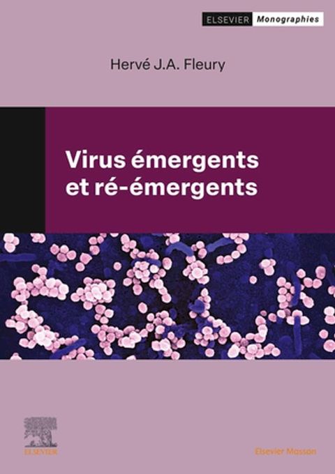 Virus &eacute;mergents et r&eacute;-&eacute;mergents(Kobo/電子書)