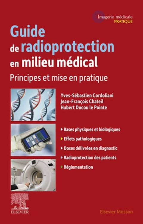 Guide de radioprotection en milieu m&eacute;dical(Kobo/電子書)