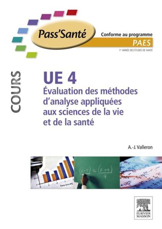  UE 4 - &Eacute;valuation des méthodes d'analyse appliquées aux sciences de la vie et de la santé(Kobo/電子書)