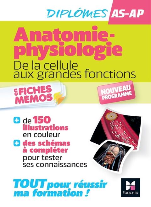 L'anatomie-physiologie - AS/AP, Aide-Soignant, Auxiliaire de puériculture - Nouveau programme(Kobo/電子書)