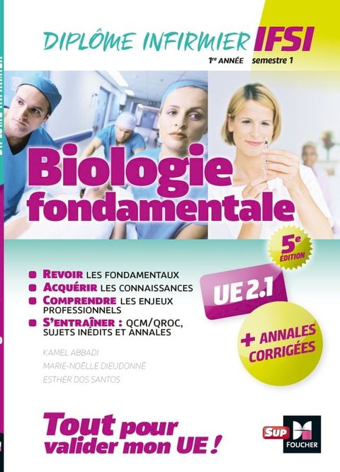 Biologie fondamentale UE 2.1 - Semestre 1 - Infirmier en IFSI - DEI - Préparation complète - 5e éd(Kobo/電子書)