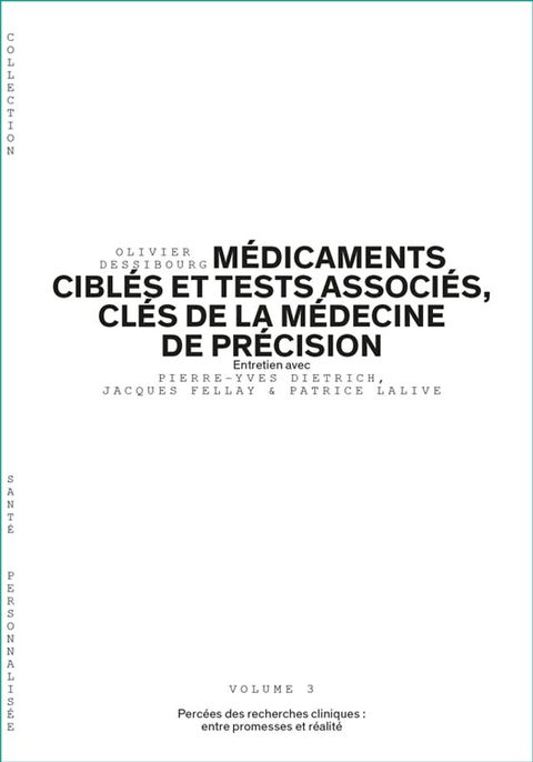 Médicaments ciblés et tests associés, clés de la médecine de précision - Volume 3/6(Kobo/電子書)