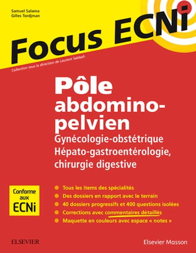  Pôle abdomino-pelvien : Gynécologie-Obstétrique/Hépato-gastroentérologie-Chirurgie digestive(Kobo/電子書)