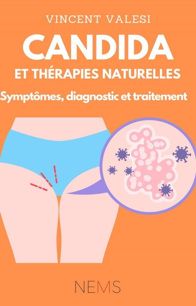  Candida et Thérapies Naturelles(Kobo/電子書)