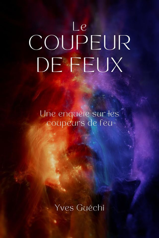  Le coupeur de feu(Kobo/電子書)