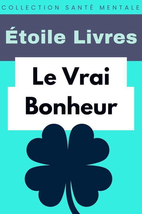 Le Vrai Bonheur(Kobo/電子書)