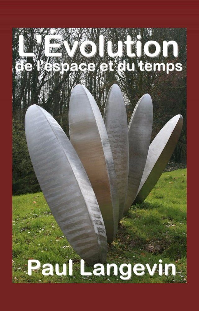  L’&Eacute;volution de l’espace et du temps(Kobo/電子書)