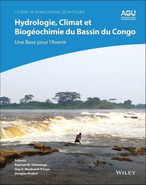 Hydrologie, climat et biogéochimie du bassin du Congo(Kobo/電子書)