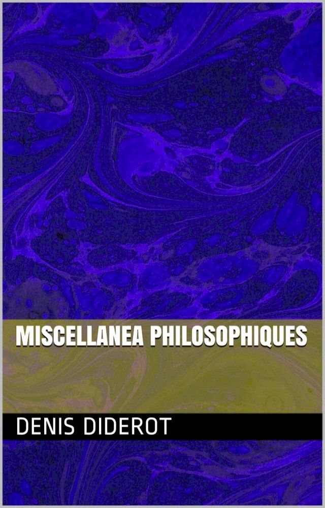  Miscellanea philosophiques(Kobo/電子書)