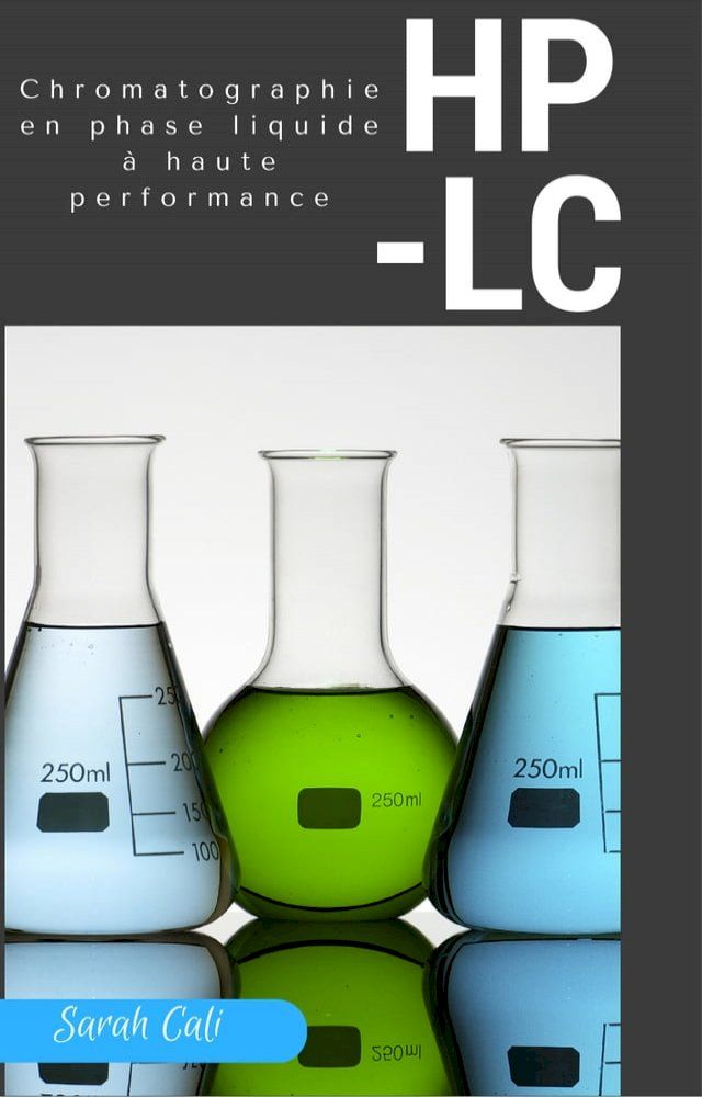  Chromatographie en phase liquide à haute performance(Kobo/電子書)