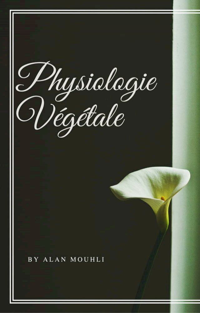  Physiologie Végétale(Kobo/電子書)