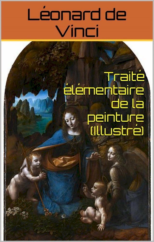  Traité élémentaire de la peinture(Kobo/電子書)