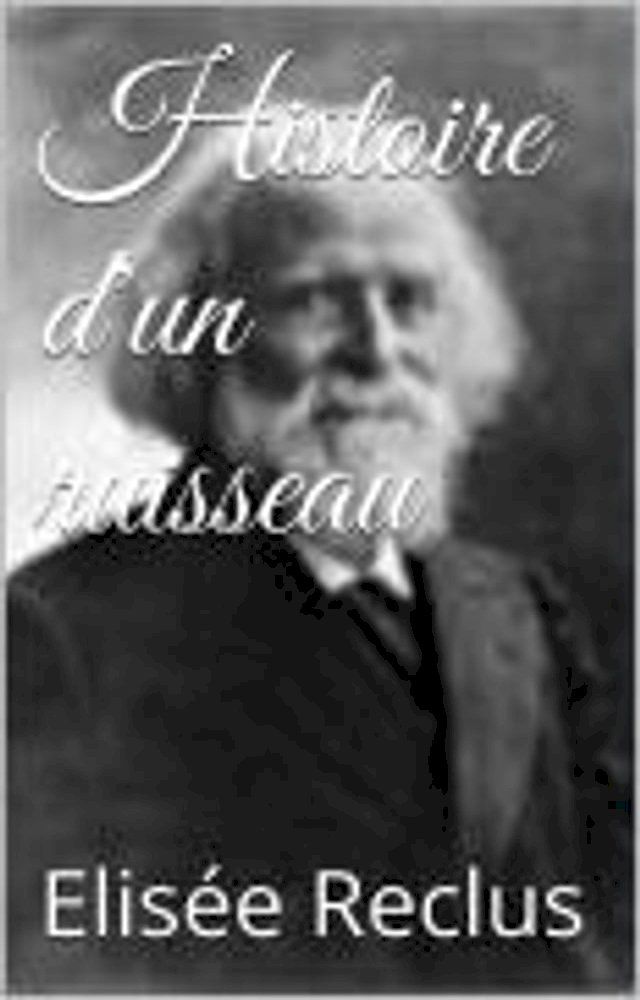  Histoire d'un ruisseau(Kobo/電子書)